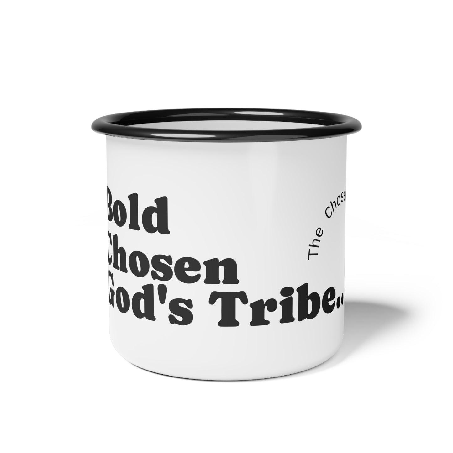 Inspirational Enamel Camp Cup – “Be Bold, Be Chosen, Be God’s Tribe”