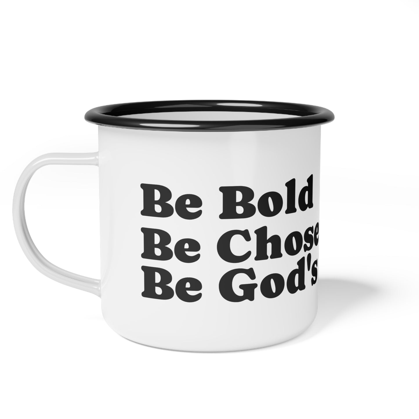 Inspirational Enamel Camp Cup – “Be Bold, Be Chosen, Be God’s Tribe”