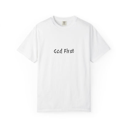 God First Unisex Garment-Dyed T-Shirt - Comfortable and Faith-Inspired Apparel