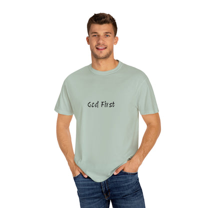 God First Unisex Garment-Dyed T-Shirt - Comfortable and Faith-Inspired Apparel