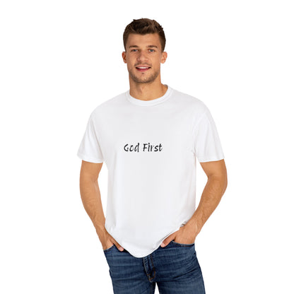 God First Unisex Garment-Dyed T-Shirt - Comfortable and Faith-Inspired Apparel