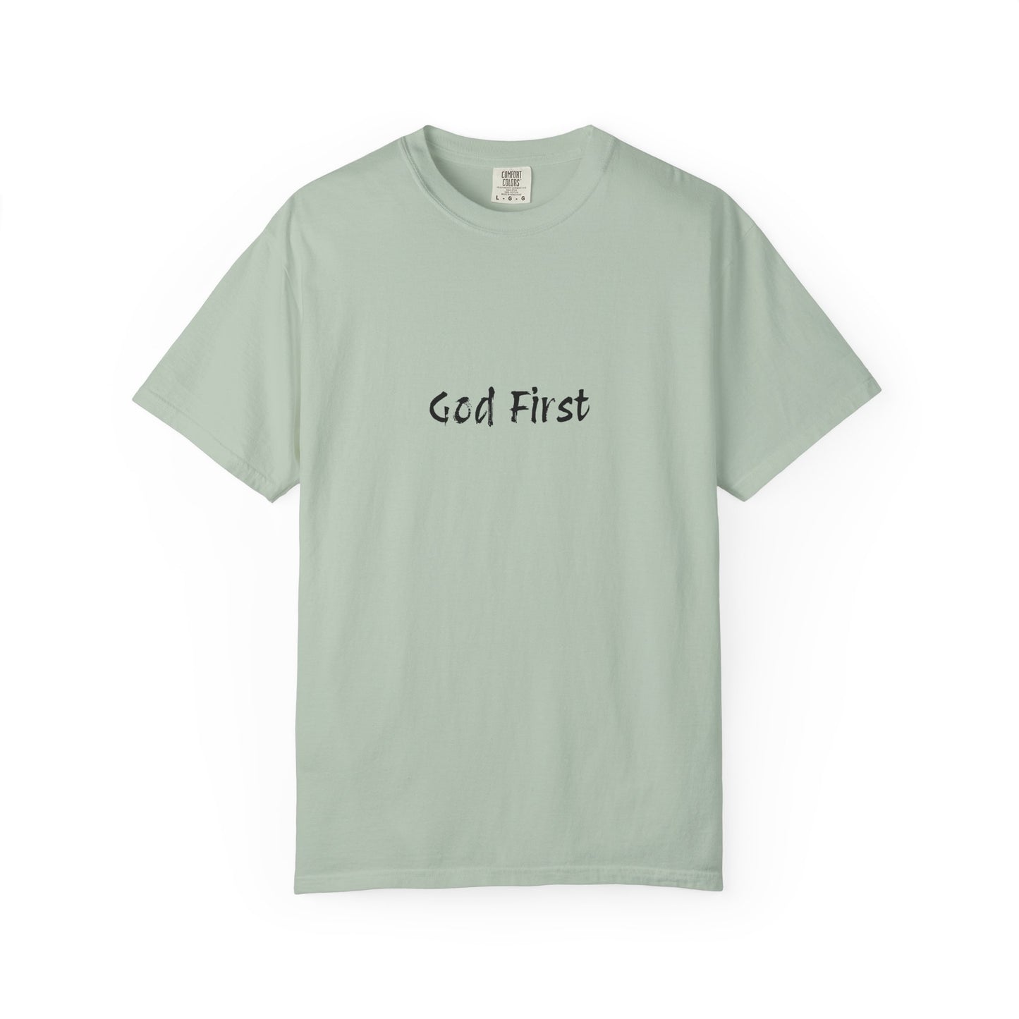 God First Unisex Garment-Dyed T-Shirt - Comfortable and Faith-Inspired Apparel